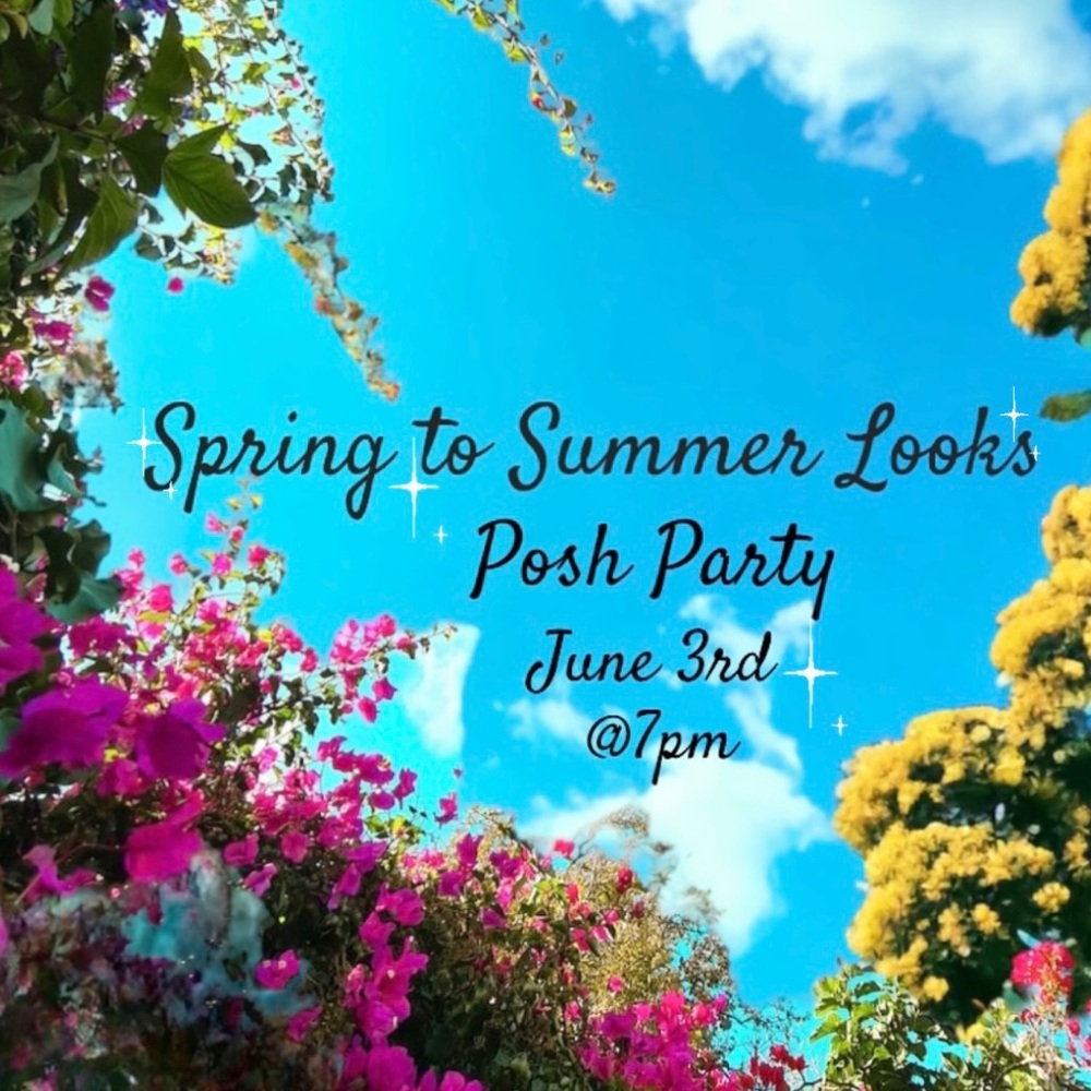 🦋 POSH PARTY 🩷 SPRING TO SUMMER LOOKS ☀️